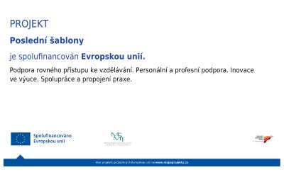 OP JAK Šablony 2 – poslední šablony